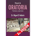 Manual de oratoria: Técnicas y ejercicios