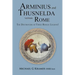 Arminius and Thusnelda Versus Rome