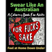 Swear Like An Australian Feel at Home Down Under: A Coloring Book For Adults