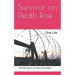 Survivor on Death Row: One Life