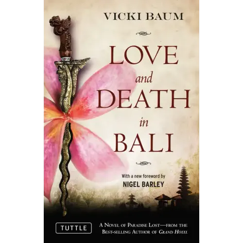 Love and Death in Bali