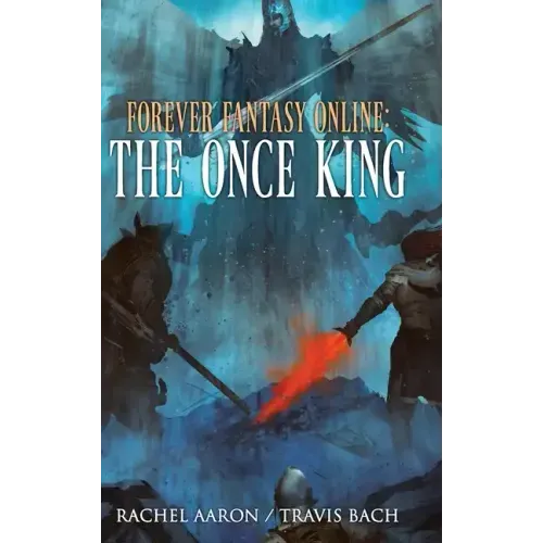 The Once King: FFO Book 3