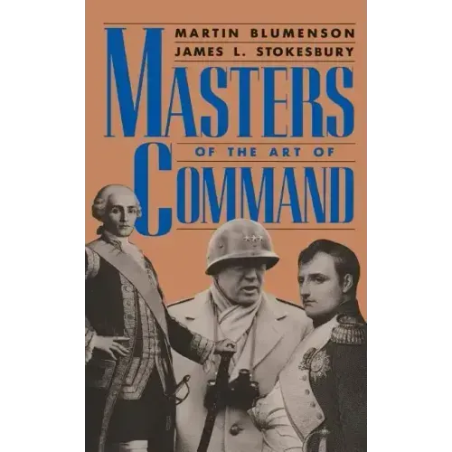 Masters of the Art of Command