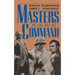 Masters of the Art of Command