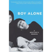 Boy Alone: A Brother's Memoir
