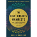 The Lightmaker's Manifesto: How to Work for Change without Losing Your Joy