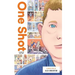One Shot: A Story of Bullying