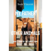 My Father and Other Animals: How I Took on the Family Farm