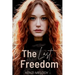 The Last Freedom