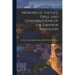 Memoirs of the Life, Exile, and Conversations of the Emperor Napoleon; v.1
