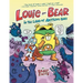Louie and Bear in the Land of Anything Goes: A Graphic Novel
