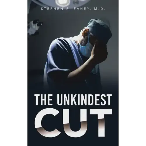 The Unkindest Cut