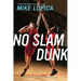No Slam Dunk