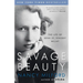Savage Beauty: The Life of Edna St. Vincent Millay