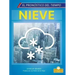 Nieve (Snow)