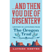 ...and Then You Die of Dysentery: Lessons in Adulting from the Oregon Trail
