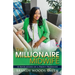 The Millionaire Midwife: 12 Revelations of a Profit Producer