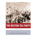 American Legends: The Boston Tea Party