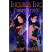 Incubus Inc: Compilation: Running the Precipice (Books 1-3)