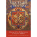 Spectrum of Ecstasy: The Five Wisdom Emotions According to Vajrayana Buddhism