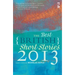 The Best British Short Stories 2013. Edited by Nicholas Royle