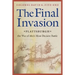 Final Invasion: Plattsburgh, the War of 1812's Most Decisive Battle