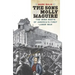 The Sons of Molly Maguire: The Irish Roots of America's First Labor War