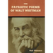 The Patriotic Poems of Walt Whitman