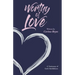 Worthy of Love: A Testimony of God's Faithfulness