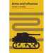 Arms and Influence