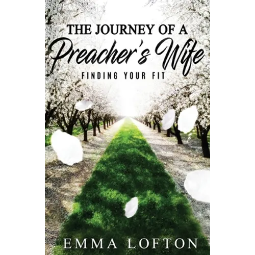 The Journey of a Preacher's Wife: Finding Your Fit