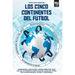 Los Cinco Continentes del Fútbol