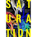 Saturation: An Elemental Politics
