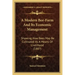 A Modern Bee-Farm And Its Economic Management: Showing How Bees May Be Cultivated As A Means Of Livelihood (1887)