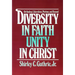 Diversity in Faith--Unity in Christ