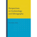 Perspectives on Ecclesiology and Ethnography