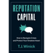 Reputation Capital: How to Navigate Crises and Protect Your Greatest Asset