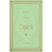 Keep in Step with the Spirit