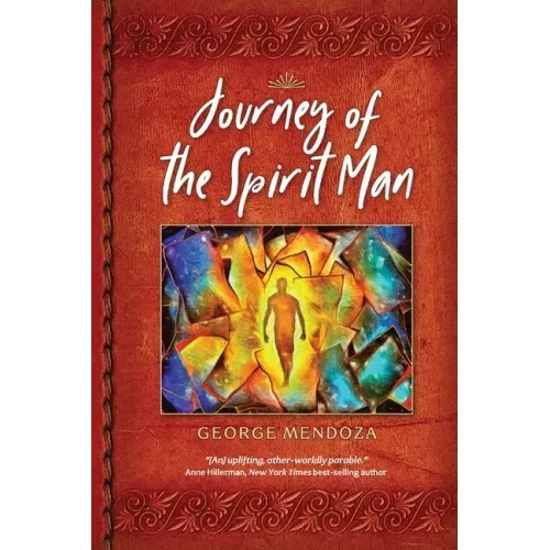 Journey of the Spirit Man