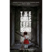 The Girls Left Behind: A post-apocalyptic zombie thriller