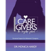 Caregiver The Forgotten Patient