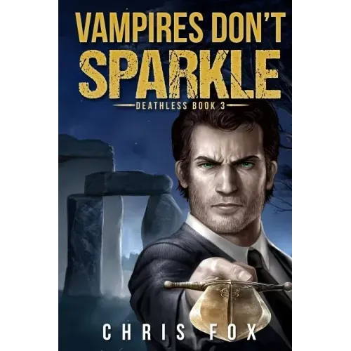 Vampires Don't Sparkle