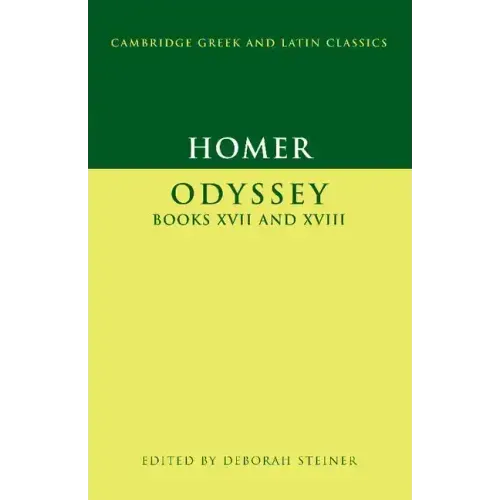 Homer: Odyssey Books XVII-XVIII