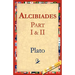 Alcibiades I & II