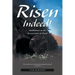 Risen Indeed!: Meditations on the Resurrection of Christ