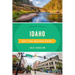 Idaho Off the Beaten Path(r): Discover Your Fun