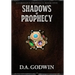 Shadows of Prophecy