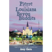 Pierre and the Louisiana Bayou Buddies