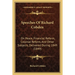 Speeches Of Richard Cobden: On Peace, Financial Reform, Colonial Reform, And Other Subjects, Delivered During 1849 (1849)