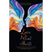 Love What Hurts: A Guide for Healing Emotional Wounds and Following Your Intuition